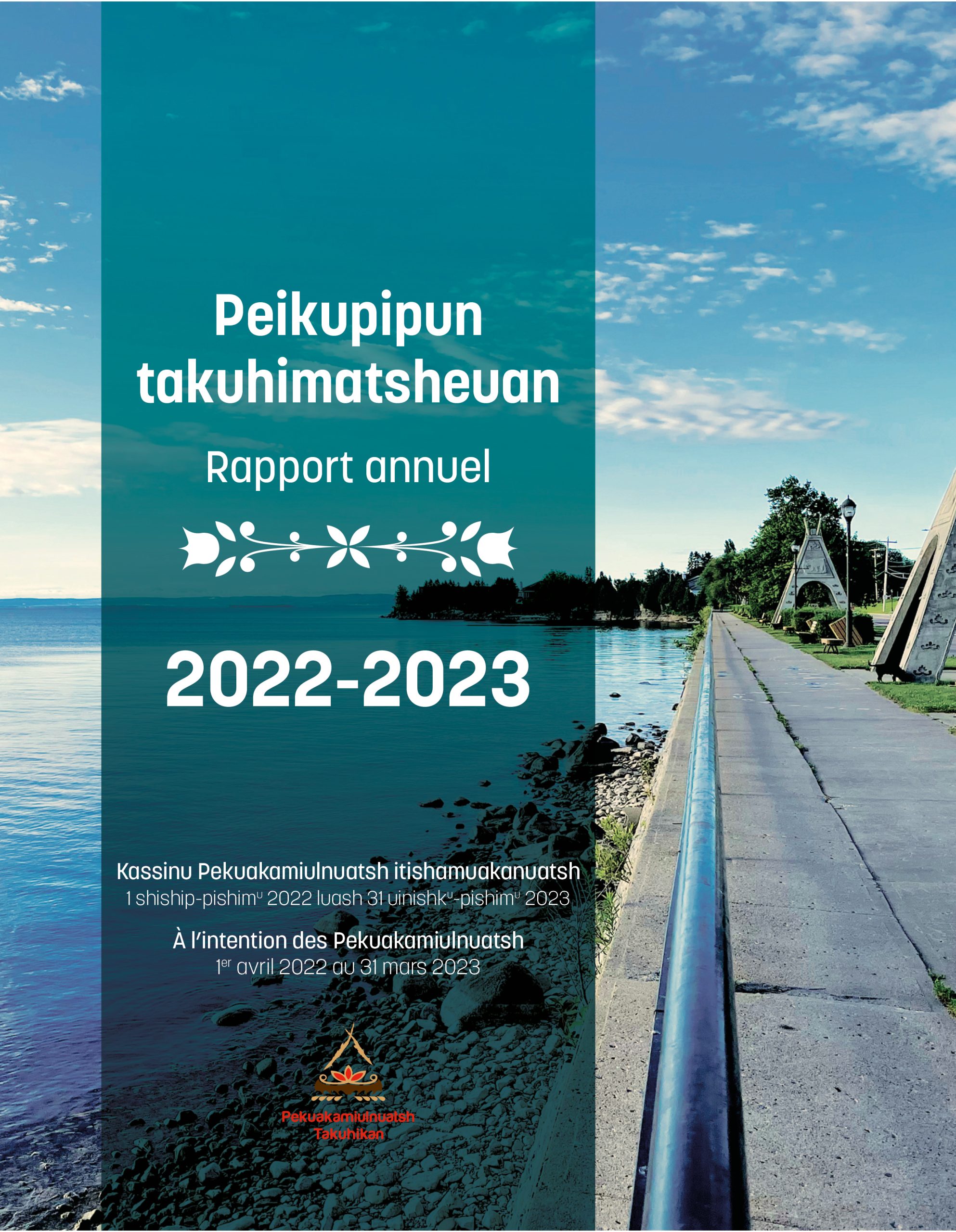 Peikupipun takuhimatsheuan : Rapport annuel 2022-2023
