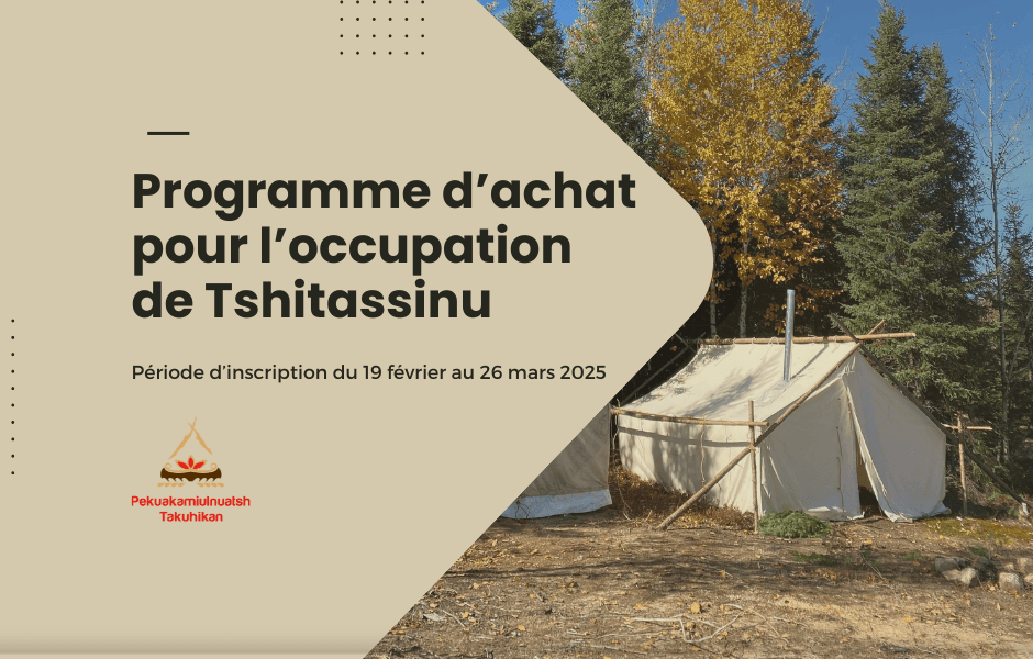 Programme d’achat pour l’occupation de Tshitassinu