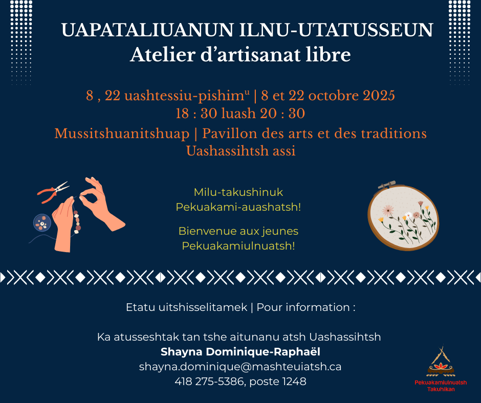 Uapataliuanun ilnu-utatusseun | Atelier d’artisanat libre
