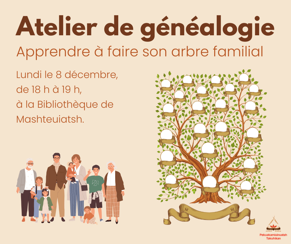 Atelier de généalogie - Mashteuiatsh