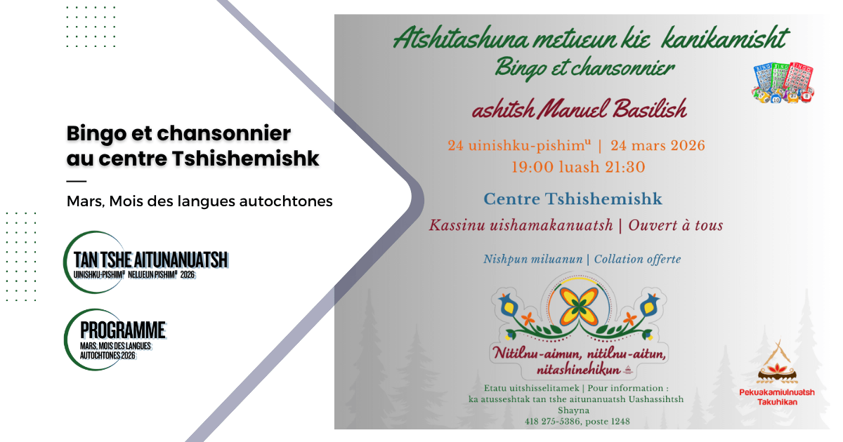 Bingo et chansonnier au Centre Tshishemishk