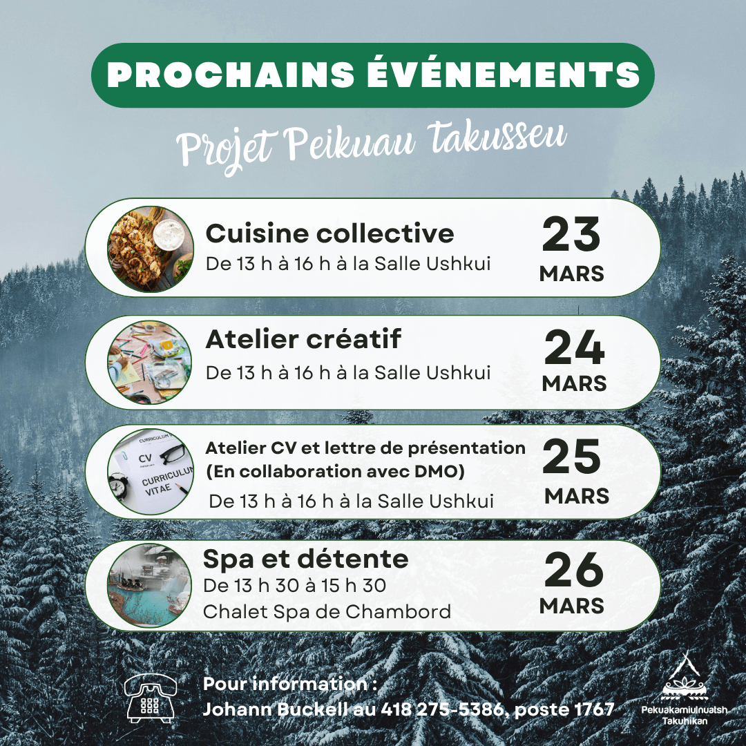 Activités du programme Peikuau takusseu du 23 au 26 mars