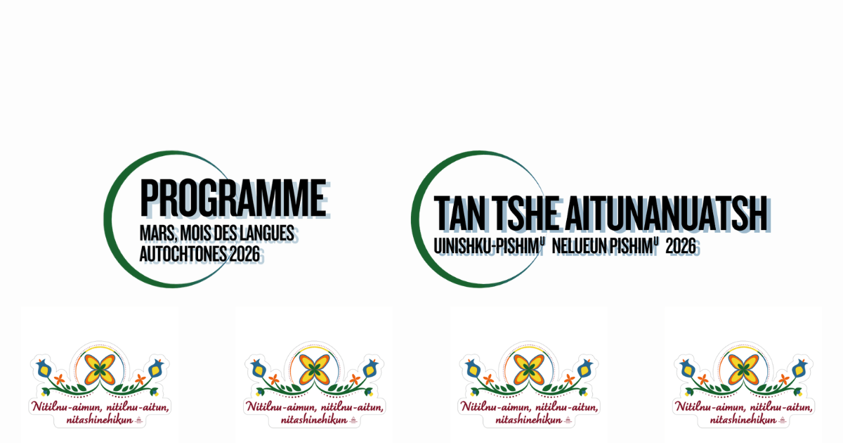 Programme : Mars, mois des langues autochtones 2026