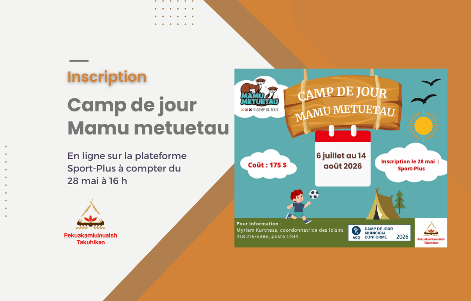 Inscription au camp de jour Mamu metuetau