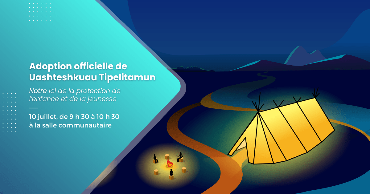 Adoption officielle de Uashteshkuau Tipelitamun | Notre loi de la protection de l’enfance et de la jeunesse