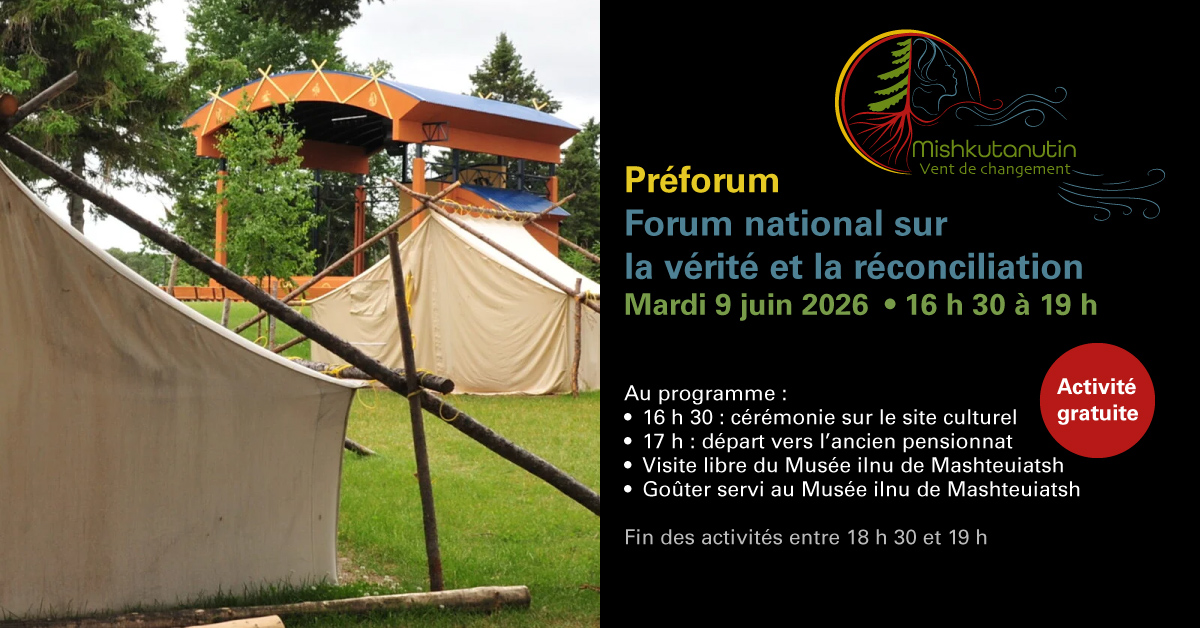 Préforum précédant l’événement Mishkutanutin