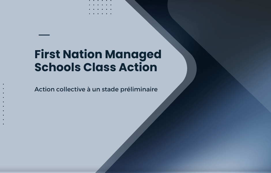 First Nation Managed Schools Class Action